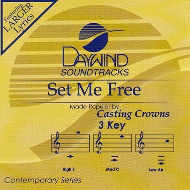 Set Me Free by Casting Crowns (113860)