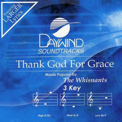 Thank God for Grace by The Whisnants (114247)