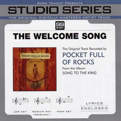 The Welcome Song by Pocket Full of Rocks (114476)