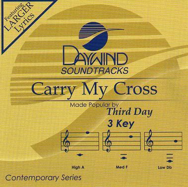 Carry My Cross by Third Day (114762)