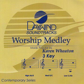 Worship Medley by Karen Wheaton (114848)