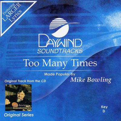 Too Many Times by Mike Bowling (114852)