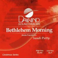 Bethlehem Morning by Sandi Patty (115018)