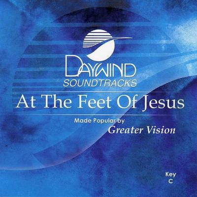 At the Feet of Jesus by Greater Vision (115064)