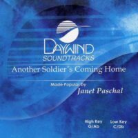 Another Soldier's Coming Home by Janet Paschal (115094)