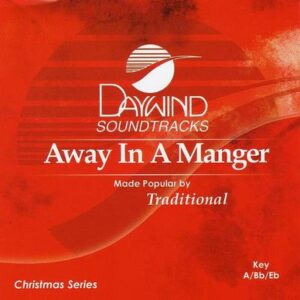 Away in a Manger by Traditional (115107)