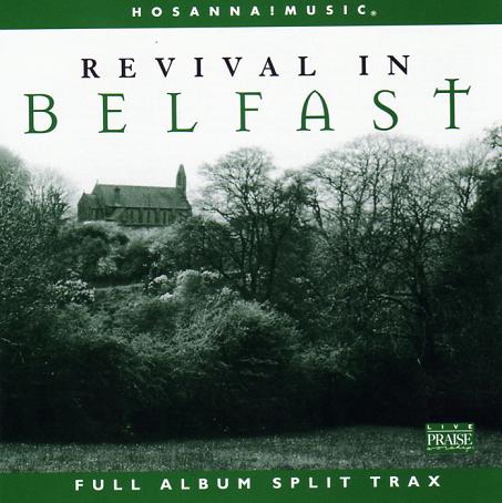 Revival In Belfast