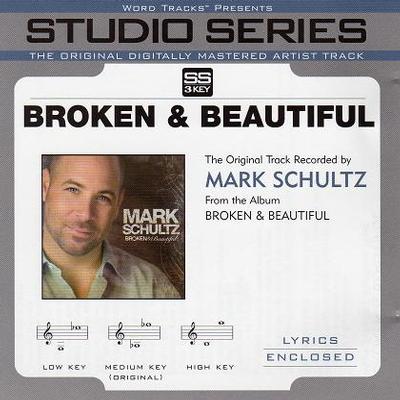 Broken and Beautiful by Mark Schultz (115425)