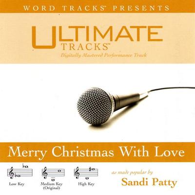Merry Christmas with Love by Sandi Patty (115458)
