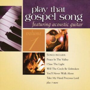 Play That Gospel Song Volume 1