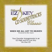When We All Get to Heaven by Various Artists (115552)