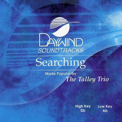 Searching by The Talley Trio (115710)