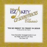 Tis So Sweet to Trust in Jesus by Various Artists (115747)