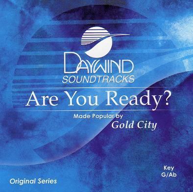 Are You Ready by Gold City (115769)