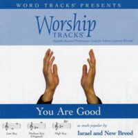 You Are Good by Israel and New Breed (116192)