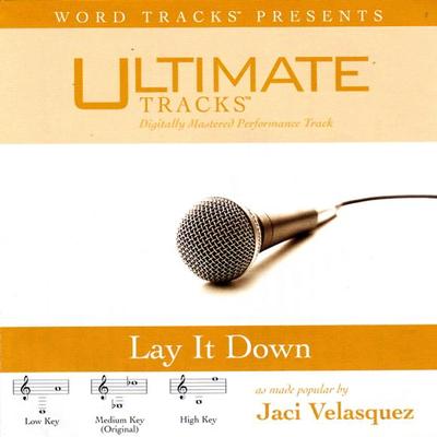Lay It Down by Jaci Velasquez (116234)