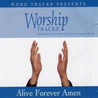 Alive Forever Amen by Various Artists (116238)