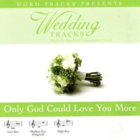 Only God Could Love You More by Various Artists (116286)