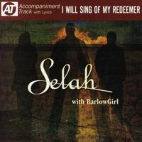 I Will Sing of My Redeemer by Selah (116379)