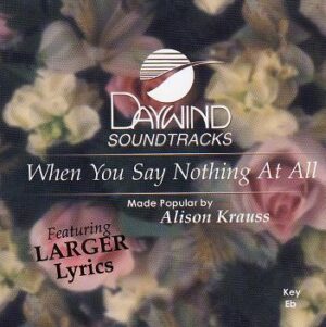 when you say nothing at all chords alison krauss