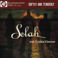 Softly and Tenderly by Selah (116436)