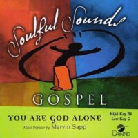 You Are God Alone by Marvin Sapp (116456)