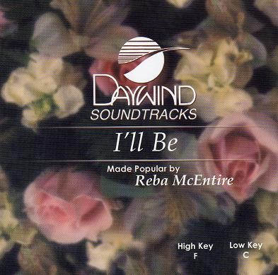 I'll Be by Reba McEntire (116462)