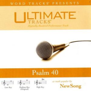 Psalm 40 by NewSong (116486)