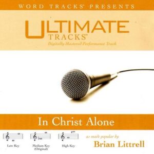 In Christ Alone by Brian Littrell (116488)