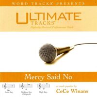 Mercy Said No by CeCe Winans (116506)