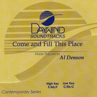 Come and Fill This Place by Al Denson (116626)