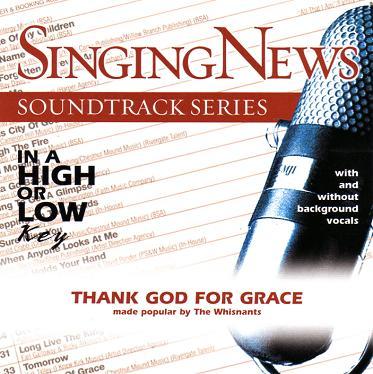 Thank God for Grace by The Whisnants (116723)