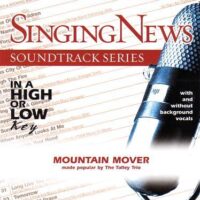 Mountain Mover by The Talley Trio (116743)