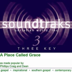 A Place Called Grace by Phillips