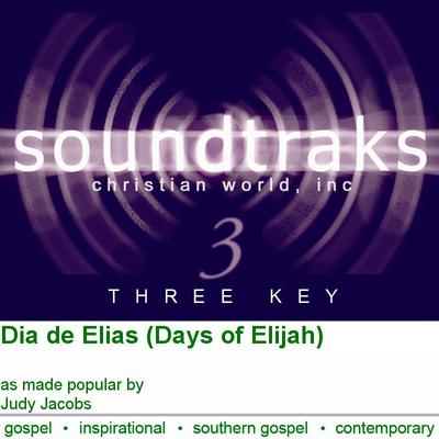 Dia de Elias (Days of Elijah) by Judy Jacobs (116797)