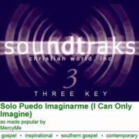 Solo Puedo Imaginarme (I Can Only Imagine) by MercyMe (116807)