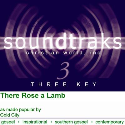 There Rose a Lamb by Gold City (116826)