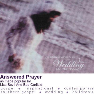 Answered Prayer by Lisa Bevil and Bob Carlisle (116873)