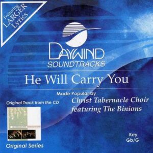 He Will Carry You by Christ Tabernacle Choir (116952)