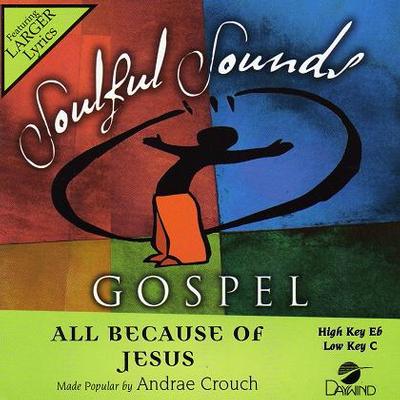All Because of Jesus by Andrae Crouch (116987)