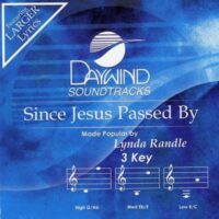 Since Jesus Passed By by Lynda Randle (117345)
