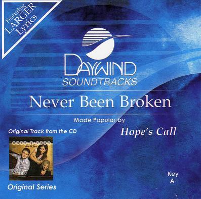 Never Been Broken by Hope's Call (117419)