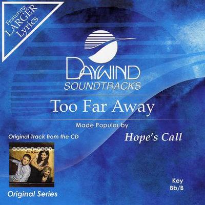 Too Far Away by Hope's Call (117423)