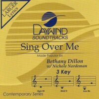 Sing over Me by Bethany Dillon (117474)
