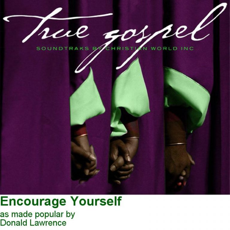 Encourage Yourself by Donald Lawrence (117493)