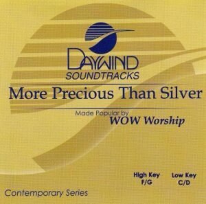 More Precious than Silver by WOW Worship (117703)