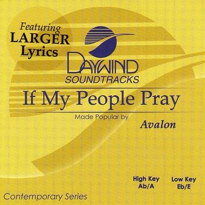 If My People Pray by Avalon (117715)