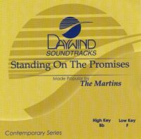 Standing on the Promises by The Martins (117722)