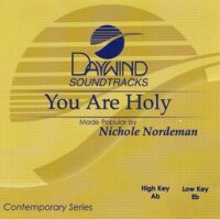 You Are Holy by Nichole Nordeman (117735)