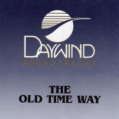 The Old Time Way by Brian Free and Assurance (117740)